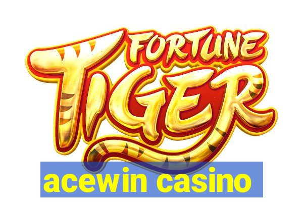 acewin casino